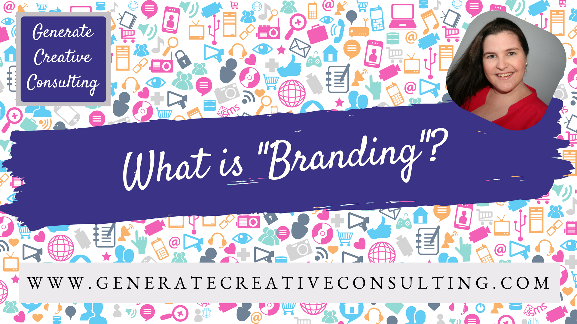 What is “Branding”?